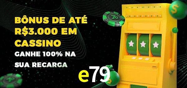 e79 melhor bônus de depósito